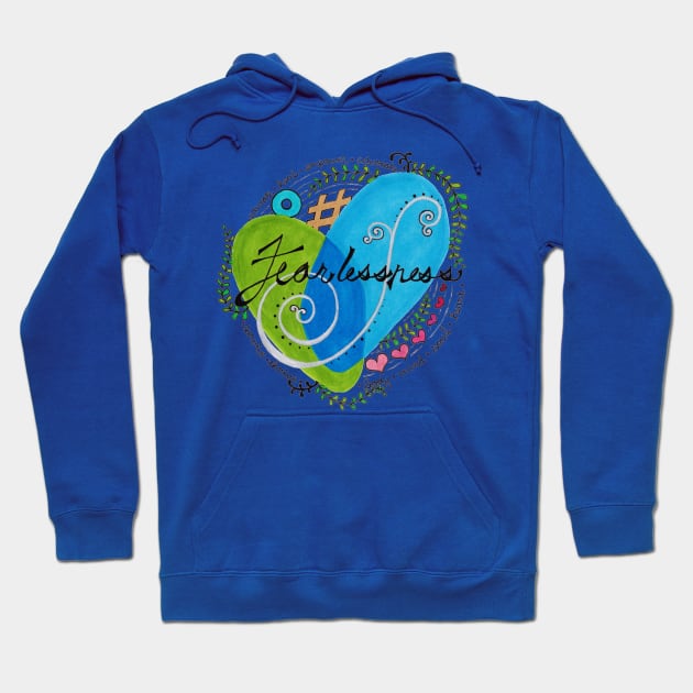 Fearlessness Hoodie by colleen.rose.art